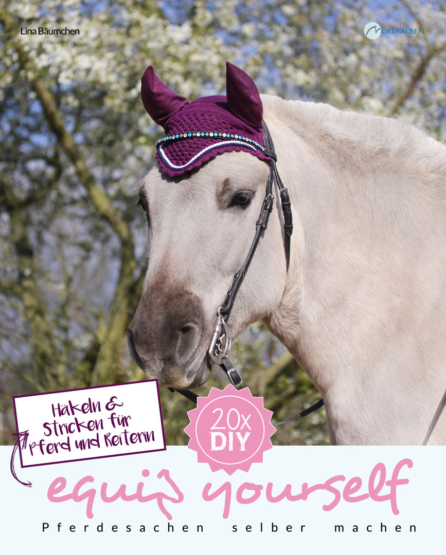 equip yourself: Häkeln & Stricken für Pferd und Reiterin - eBook