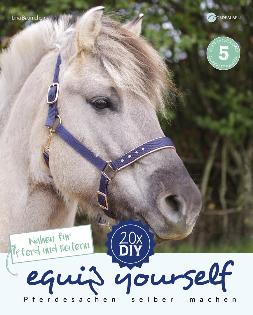 equip yourself: Nähen für Pferd und Reiterin - eBook
